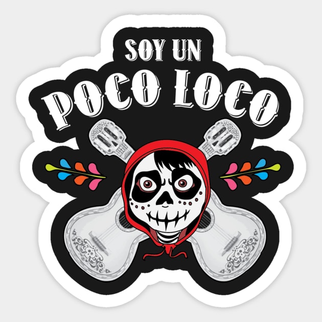 Poco Loco Tough Guy Sticker by kcity58